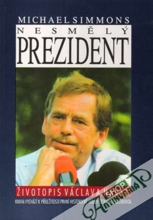 Nesmělý prezident - Simmons Michael