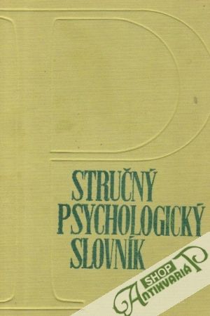 Stručný psychologický slovník - Kolektív autorov