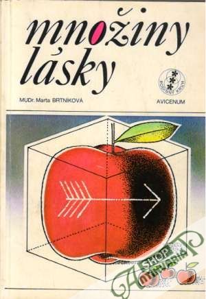 Množiny lásky - Brtníková Marta