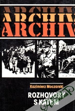 Rozhovory s katem - Moczarski Kazimierz