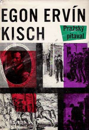 Pražský pitaval - Kisch Egon Ervín