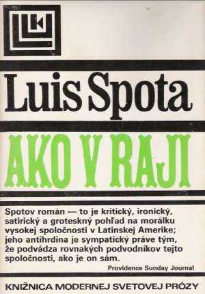 Ako v raji - Spota Luis