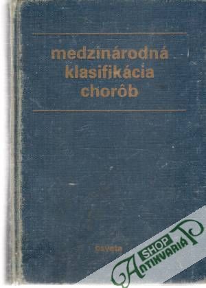 Medzinárodná klasifikácia chorôb - Eštók S., Pleško V.,