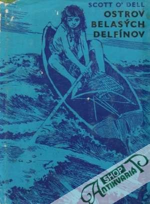 Ostrov belasých delfínov - O´Dell Scott