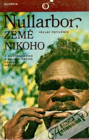 Nullarbor, země nikoho - Potužník Václav