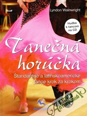 Tanečná horúčka - Wainwright Lyndon