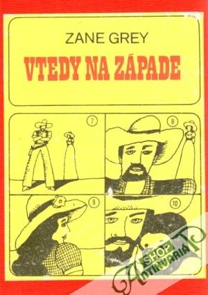 Vtedy na Západe - Grey Zane