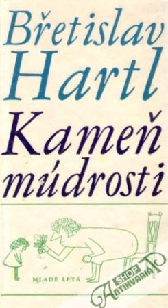 Kameň múdrosti - Hartl Břetislav