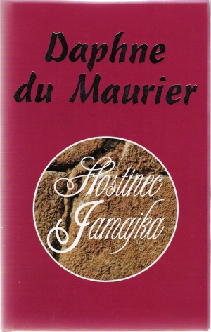 Hostinec Jamajka (bez obalu) - Maurier Daphne du