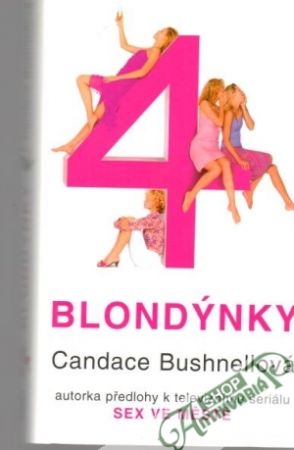 Blondýnky - Bushnellová Candace
