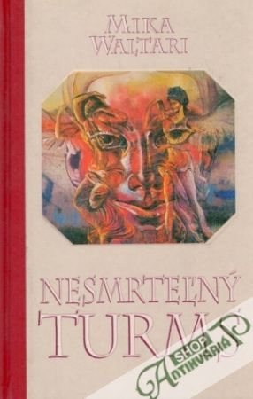 Nesmrteľný turms - Waltari Mika