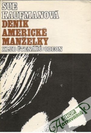 Deník americké manželky - Kaufmanová Sue