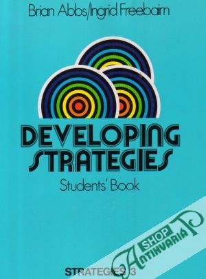 Developing Strategies Student´s Book - Strategies 3 - Abbs B., Freebairn I.