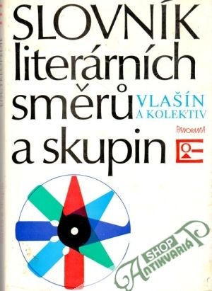 Slovník literárních směrů a skupin - Vlašín Štěpán a kolektív