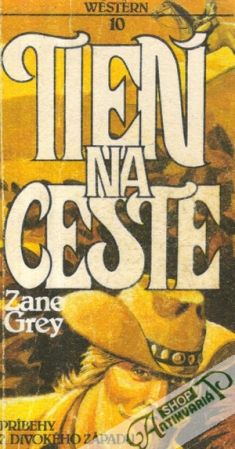 Tieň na ceste - Grey Zane