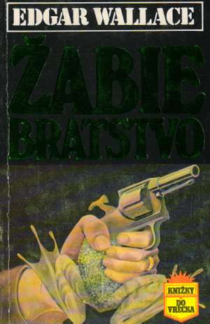 Žabie bratstvo - Wallace Edgar