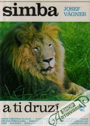 Simba a ti druzí - Vágner Josef