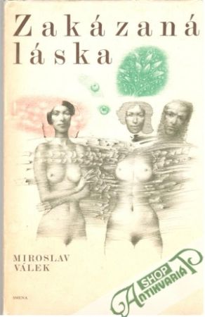 Zakázaná láska - Válek Miroslav