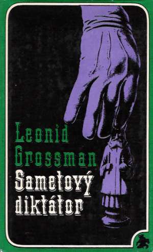 Sametový diktátor - Grossman Lleonid