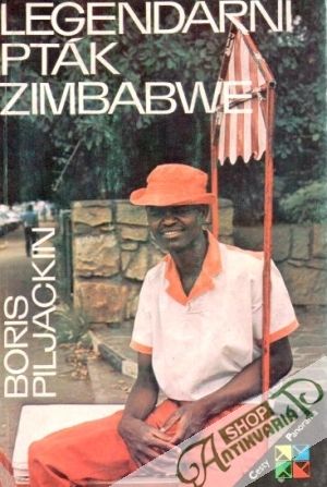 Legendární pták Zimbabwe - Piljackin Boris