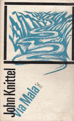 Via Mala - Knittel John