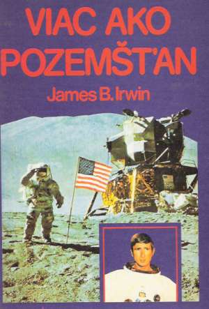 Viac ako pozemšťan - Irwin James B.