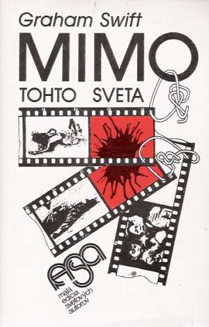 Mimo tohto sveta - Swift Graham