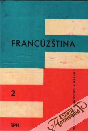 Francúzština pre 2. ročník jazykových škôl - Hamplová Jarmila, Třestíková Libuše, Tláskal Jaromír
