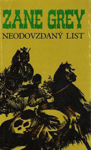 Neodovzdaný list - Grey Zane
