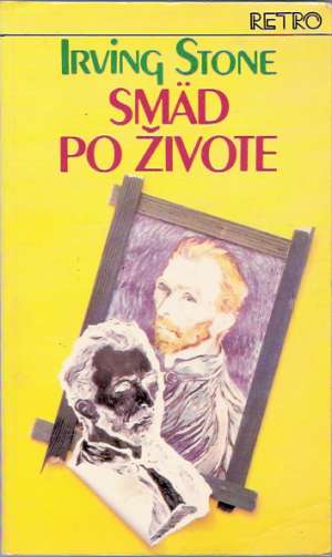 Smäd po živote (brožovaná) - Stone Irving