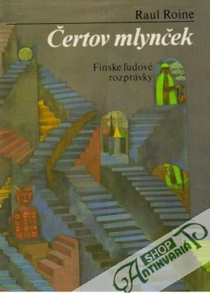 Čertov mlynček - Roine Raul