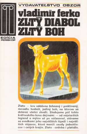 Žltý diabol, žltý boh - Ferko Vladimír