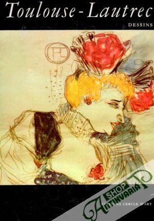 Toulouse-Lautrec dessins - Polášek Jan