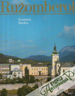 Ružomberok - Šlachta František