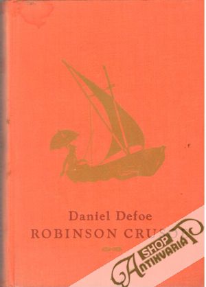 Robinson Crusoe - Defoe Daniel