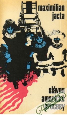 Slávne americké procesy - Jacta Maximilian
