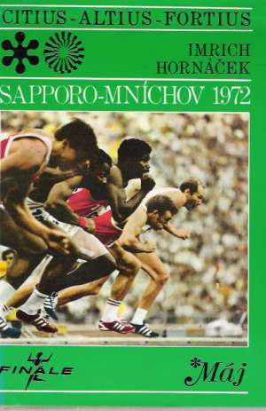 Sapporo - Mníchov 1972 - Hornáček Imrich