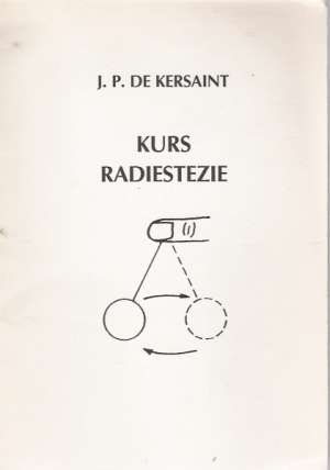 Kurs radiestezie - Kersaint J.P.D.