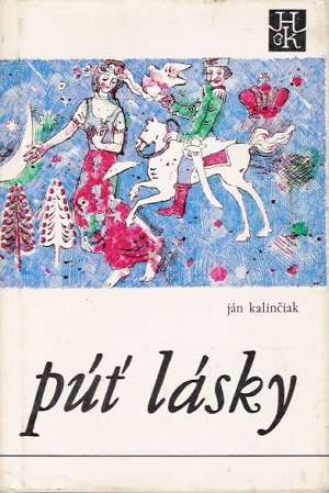 Púť lásky - Kalinčiak Ján