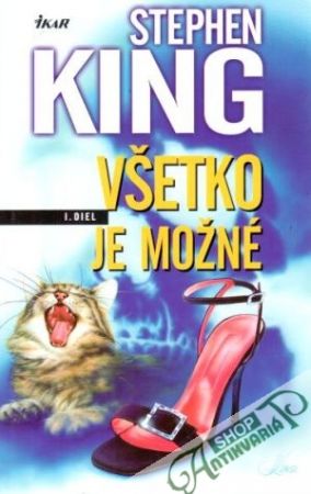 Všetko je možné 1. - King Stephen