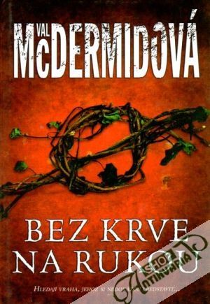 Bez krve na rukou - McDermidová Val