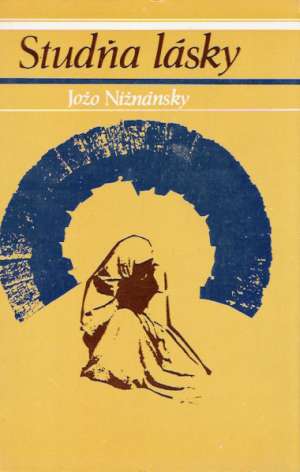 Studňa lásky - Nižnánsky Jožo