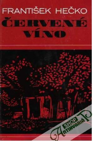 Červené víno - Hečko František