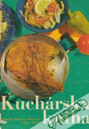 Kuchárska kniha - Dullová-Horecká Ľudmila, Vozár Libor