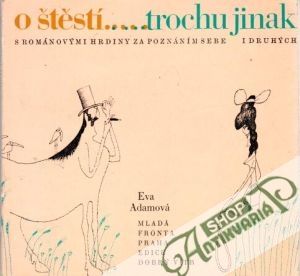 O štěstí... trochu jinak - Adamová Eva