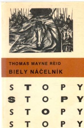 Biely náčelník - Reid Thomas Mayne