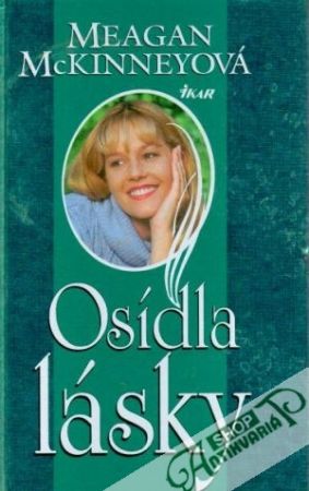 Osídla lásky - McKinneyová Meagan