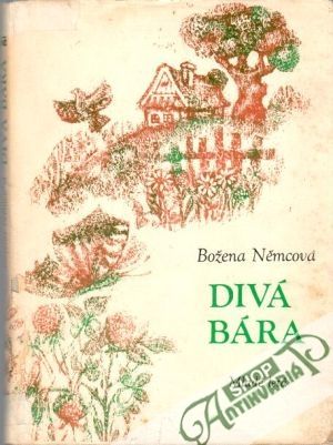 Divá Bára - Němcová Božena