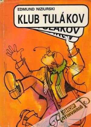 Klub tulákov - Niziurski Edmund