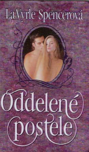 Oddelené postele - Spencerová La Vyrle
